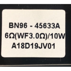 BOCINAS PARA TV SAMSUNG / NUMERO DE PARTE BN96-45633A / BN63-17498X001 / NU8000 / 6Ω(EF3.0Ω)/10W / BN9645633A / MODELO QN55Q8FNBXZA AA01	